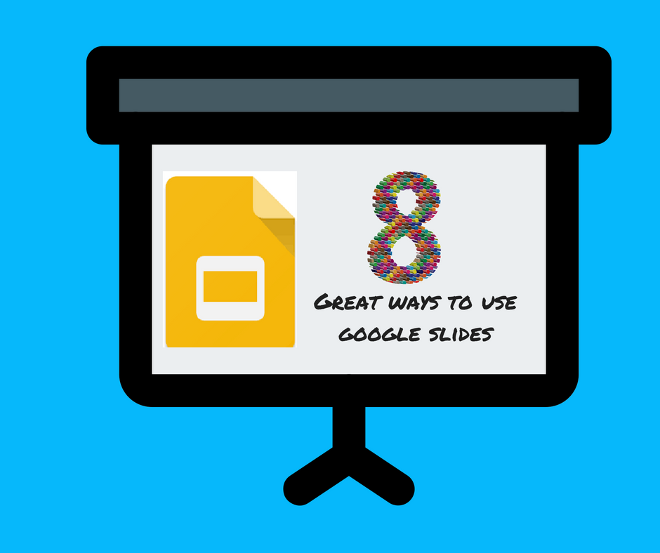 8 great ways to use google slides google slides tips